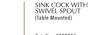 SINK COCK WITH SWIVEL SPOUT (Table Mounted)
